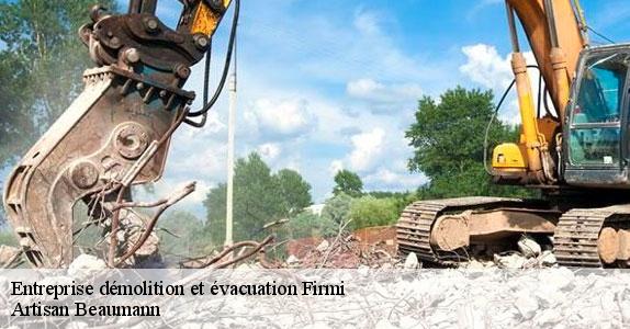Entreprise démolition et évacuation  firmi-12300 Artisan Beaumann