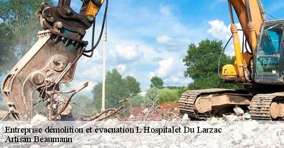 Entreprise démolition et évacuation  l-hospitalet-du-larzac-12230 Artisan Beaumann